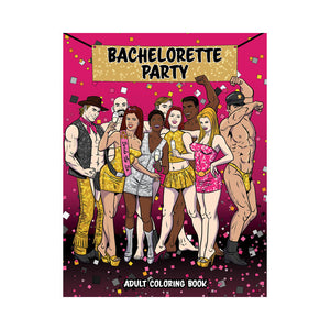 Bachelorette Party Adult Coloring Book