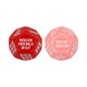 Red action die and pink twist die side by side