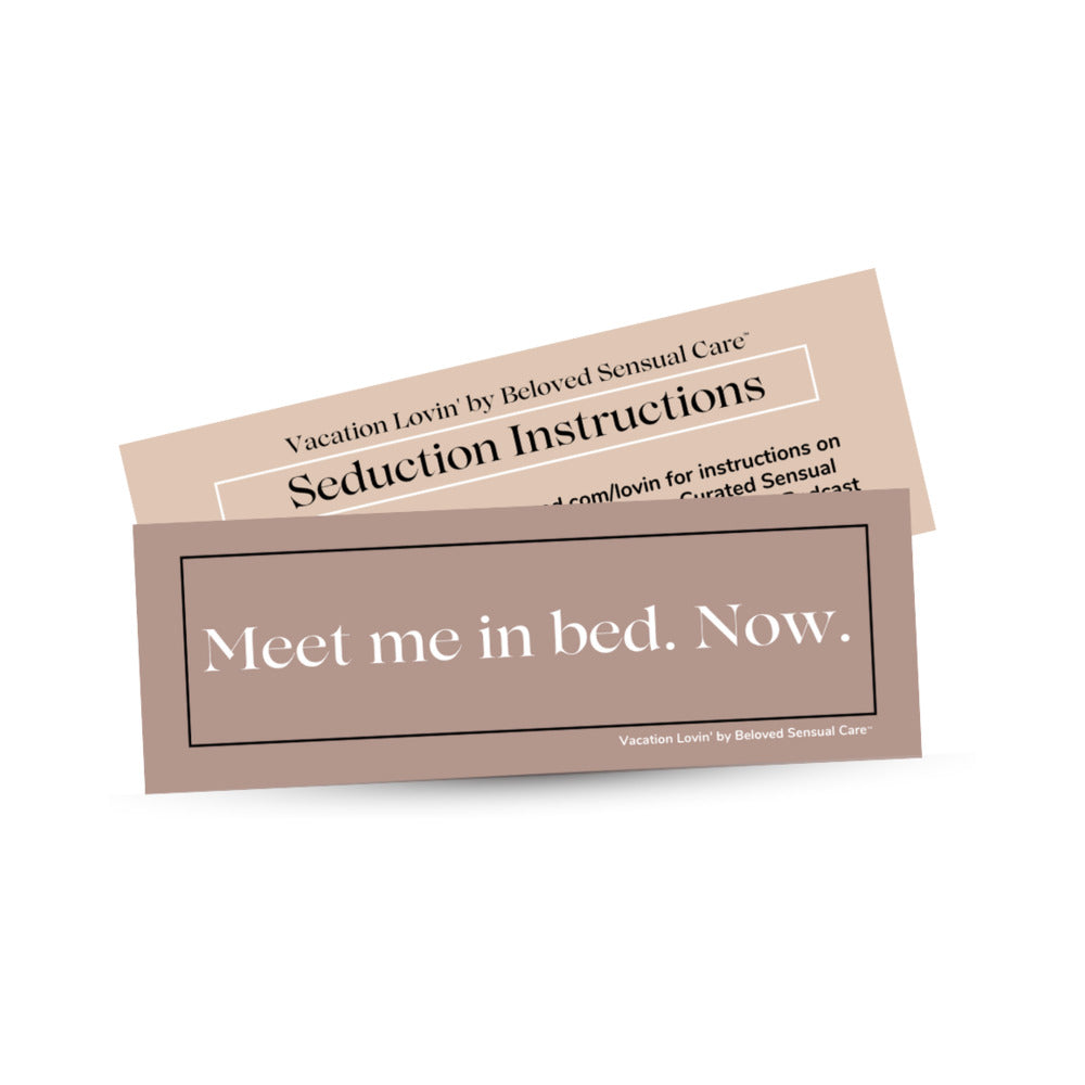 Beloved how-to seduction instructions card reading Meet me in bed. Now.