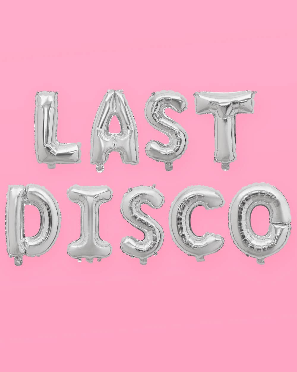 Silver foil letter balloons spelling LAST DISCO on a banner string