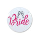 White 58mm tinplate pin badge reading BRIDE