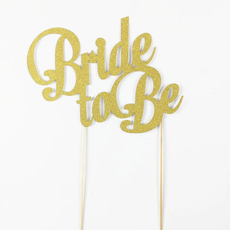 Gold glitter card Bride To Be cake topper on picks
