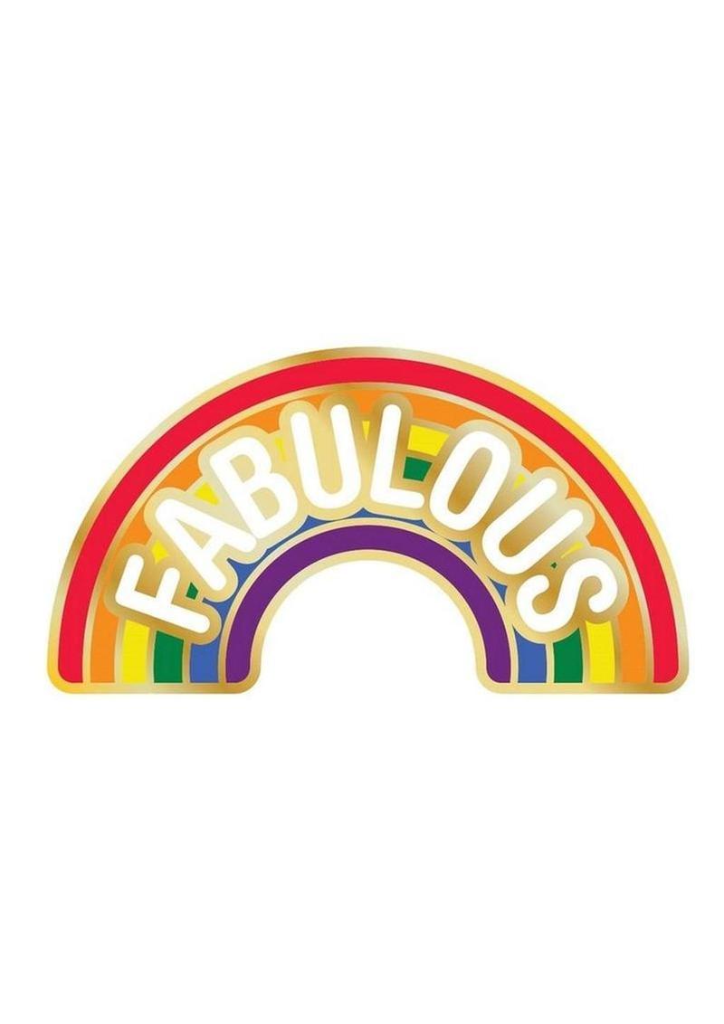 Fabulous Enamel Pin, gold-lined rainbow arch with white FABULOUS lettering, front view